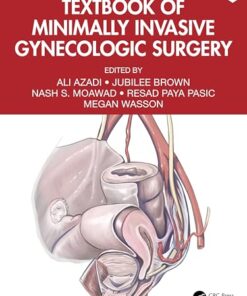Textbook of Minimally Invasive Gynecologic Surgery (PDF)