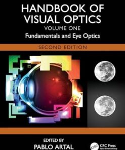 Handbook of Visual Optics, Volume One: Fundamentals and Eye Optics, 2ed (PDF)