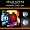Handbook of Visual Optics, Volume One: Fundamentals and Eye Optics, 2ed (EPUB)