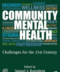 Community Mental Health: Challenges for the 21st Century, 3rd edition (PDF)