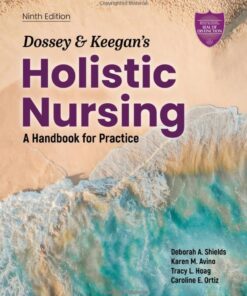 Dossey & Keegan’s Holistic Nursing: A Handbook for Practice, 9th edition (EPUB)