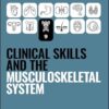 Clinical Skills and the Musculoskeletal System (Peate’s Clinical Skills) (PDF)