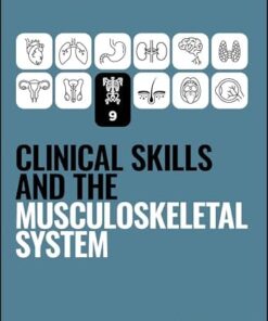 Clinical Skills and the Musculoskeletal System (Peate’s Clinical Skills) (PDF)