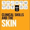Clinical Skills and the Skin (Peate’s Clinical Skills) (PDF)