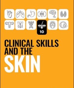Clinical Skills and the Skin (Peate’s Clinical Skills) (PDF)