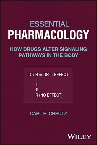 Essential Pharmacology: How Drugs Alter Signaling Pathways in the Body (PDF) Essential Pharmacology: How Drugs Alter Signaling Pathways in the Body (PDF)