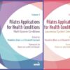 Pilates Applications for Health Conditions, 2 Volume Set (EPUB)