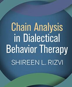 Chain Analysis in Dialectical Behavior Therapy (Guilford DBT Practice Series) (PDF)