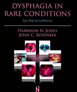 Dysphagia in Rare Conditions: An Encyclopedia (Clinical Dysphagia Series) (PDF)