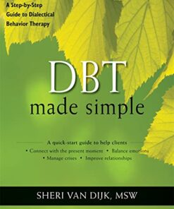 DBT Made Simple: A Step-by-Step Guide to Dialectical Behavior Therapy (PDF)