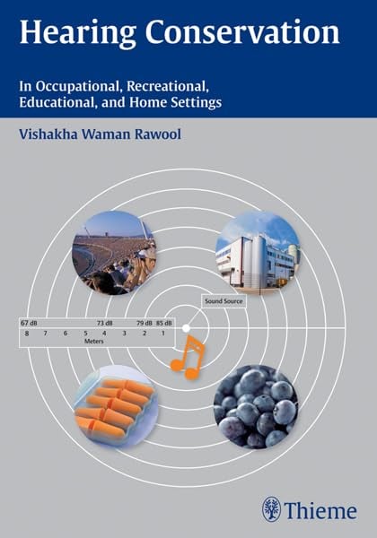 Hearing Conservation: In Occupational, Recreational, Educational, and Home Settings (PDF) Hearing Conservation: In Occupational, Recreational, Educational, and Home Settings (PDF)