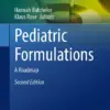 Pediatric Formulations : A Roadmap