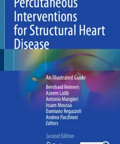 Percutaneous Interventions for Structural Heart Disease : An Illustrated Guide