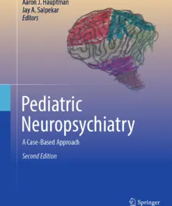 Pediatric Neuropsychiatry : A Case-Based Approach
