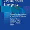 Primary Care in a Public Health Emergency Lessons from the Front Lines of the COVID-19 Pandemic
