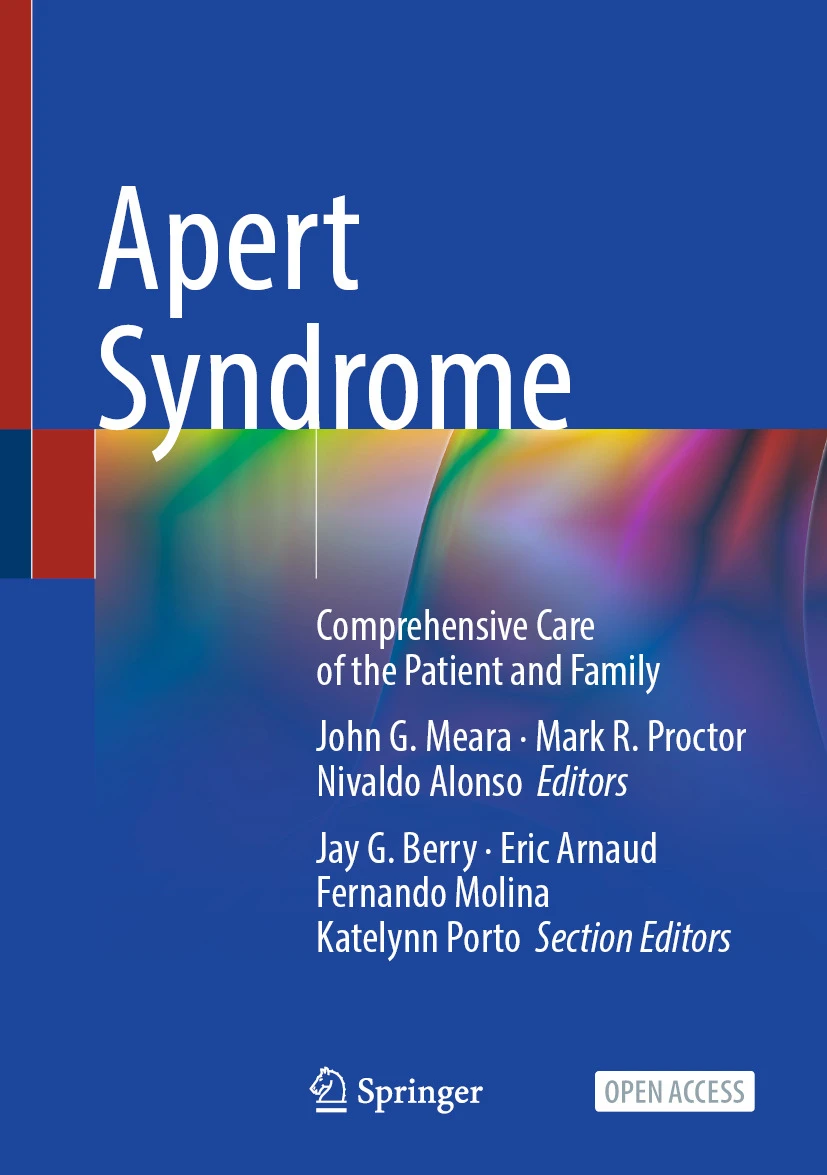 Apert Syndrome : Comprehensive Care of the Patient and Family Apert Syndrome : Comprehensive Care of the Patient and Family