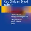 8 Conditions Primary Care Clinicians Dread to Treat A Practical Guide to Nonpharmacological Care