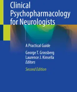 Clinical Psychopharmacology for Neurologists : A Practical Guide