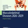 Musculoskeletal Diseases 2026–2029 : Diagnostic Imaging