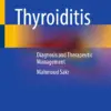 Thyroiditis : Diagnosis and Therapeutic Management