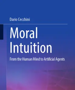 Moral Intuition : From the Human Mind to Artificial Agents