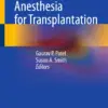 Anesthesia for Transplantation