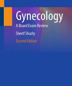 Gynecology A Board Exam Review