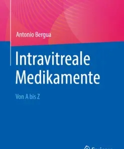 Intravitreale Medikamente Von A bis Z