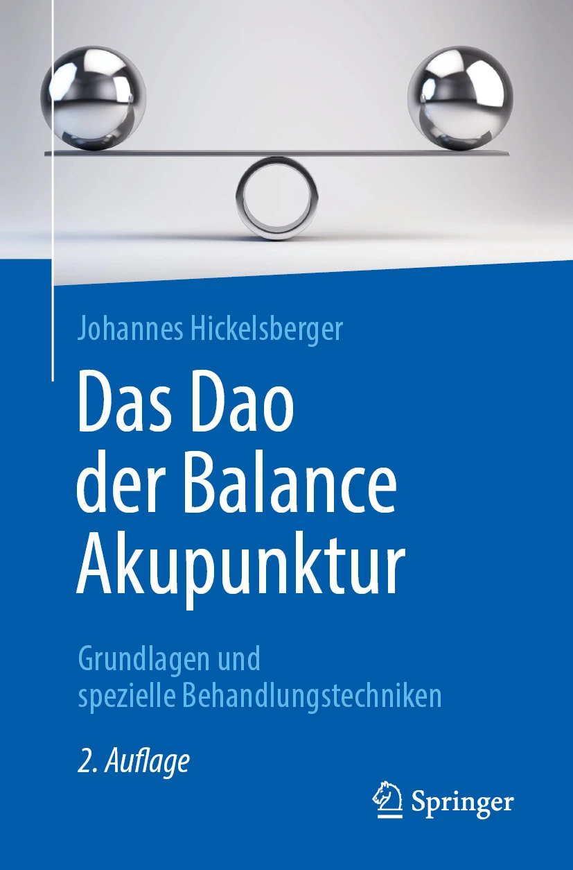 Das Dao der Balance Akupunktur Grundlagen und spezielle Behandlungstechniken Das Dao der Balance Akupunktur Grundlagen und spezielle Behandlungstechniken