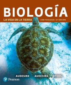 Biología. La vida en la Tierra con Fisiología, 11a edición (PDF)