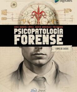 Psicopatología forense: Libro de casos (Spanish Edition) (Scanned PDF)
