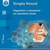 Terapia Neural: Diagnóstico y tratamiento con anestésicos locales (PDF)