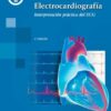 Electrocardiografía: Interpretación práctica del ECG, 2.ª edición (PDF)