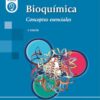 Bioquímica Conceptos esenciales, 4.ª edición (PDF)
