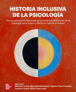 Historia inclusiva de la Psicología. Una aproximación crítica desde las primeras manifestaciones de la psicología como ciencia y disciplina hasta la actualidad (PDF)