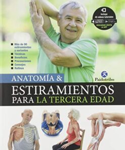 Anatomía & estiramientos para la tercera edad (PDF)