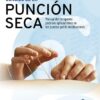 El libro conciso de la punción seca. Manual del terapeuta para las aplicaciones en los puntos gatillo miofasciales (Medicina) (PDF)