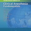 Clinical Anesthesia Fundamentals, 2nd SAE (PDF)