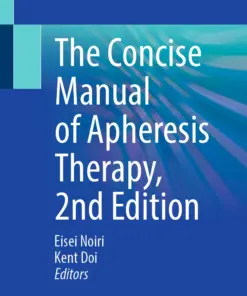 The Concise Manual of Apheresis Therapy