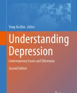 Understanding Depression : Contemporary Issues and Dilemmas