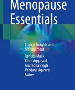 Menopause Essentials : Clinical Insights and Management