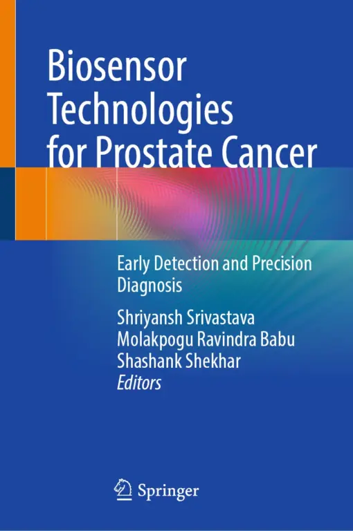 Biosensor Technologies for Prostate Cancer : Early Detection and ...