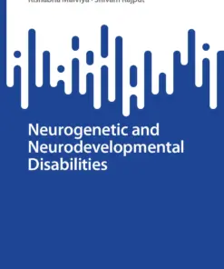 Neurogenetic and Neurodevelopmental Disabilities