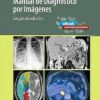 Manual de Diagnóstico por Imágenes. 2° edición (PDF)