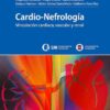 Cardio Nefrología. Vinculación cardíaca, vascular y renal (PDF)