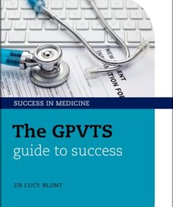 The GPVTS Guide to Success (Success in Medicine) (PDF)
