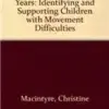 Dyspraxia in the Early Years: Identifying and Supporting Children with Movement Difficulties, 2nd Edition (PDF)