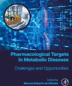 Pharmacological Targets in Metabolic Diseases: Challenges and Opportunities (PDF)