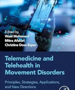 Telehealth in Movement Disorders: Principles, Strategies, Applications, and New Directions (PDF)