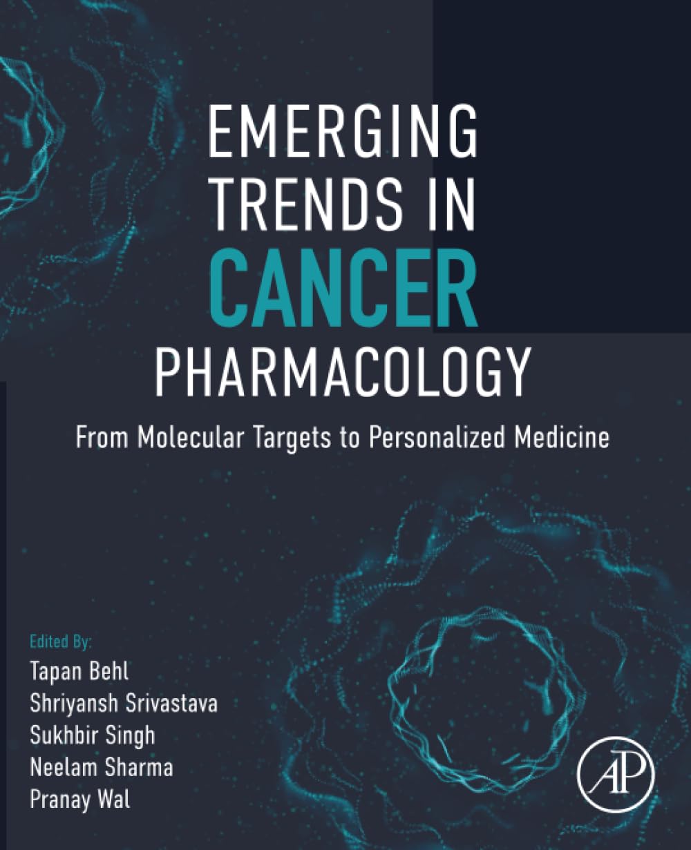 Emerging Trends in Cancer Pharmacology: From Molecular Targets to Personalized Medicine (PDF) Emerging Trends in Cancer Pharmacology: From Molecular Targets to Personalized Medicine (PDF)